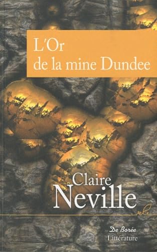L'or de la mine dundee 9782812902277