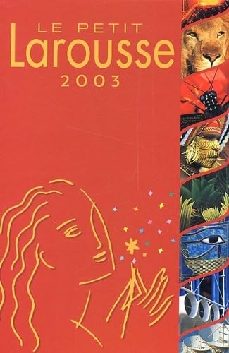 Petit Larousse Illustré 2003, nouvelle édition 9782035308160