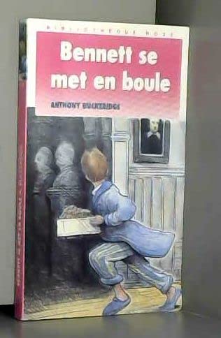 Bennett se met en boule 9782010160295