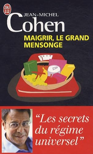 Maigrir, le grand mensonge 9782290023006