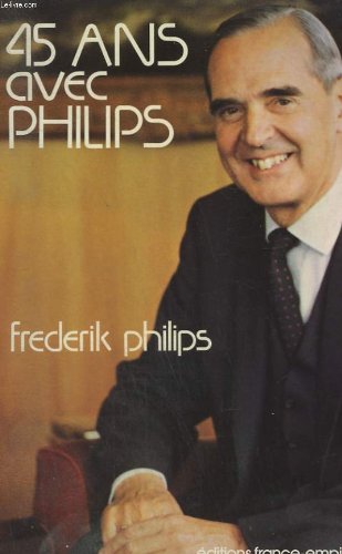 45 ans avec Philips 