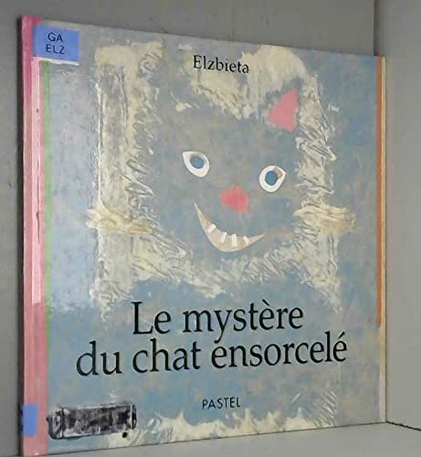 Le Mystère du chat ensorcelé 9782211039369