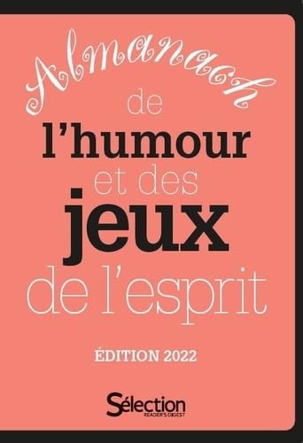 Almanach de l'humour et des jeux de l'esprit 2022 9782709828246