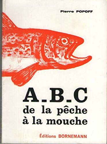 Pierre Popoff. A.B.C. de la pêche à la mouche : . Croquis de l'auteur 