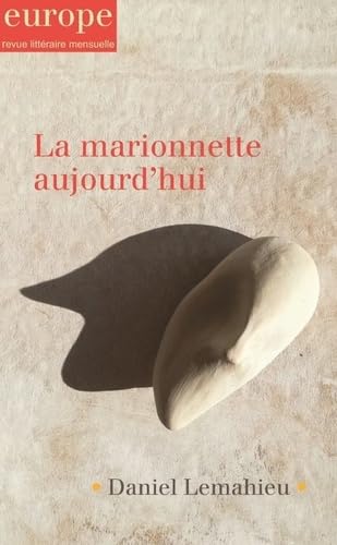 LA MARIONNETTE AUJOURD'HUI: N° 1106-1107-1108 JUIN JUILLET AOÛT 2021 9782351501160