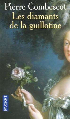 Les diamants de la guillotine 9782266144544