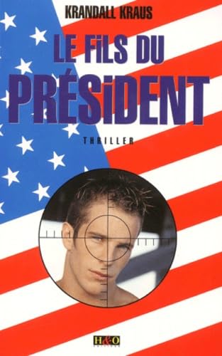 le Fils du president 9782845470279