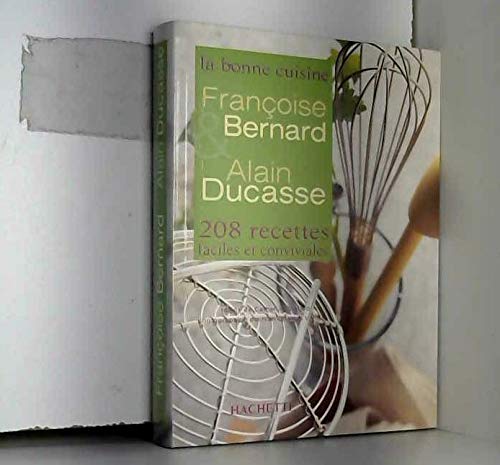 La bonne cuisine 9782702826003