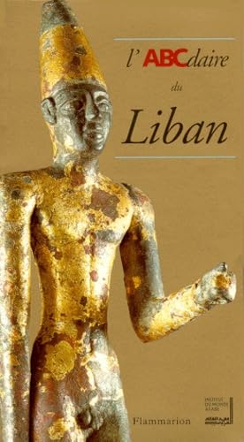 L'ABCdaire du Liban 9782080125859