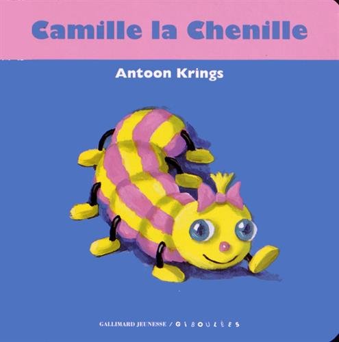 Camille la Chenille 9782070628230