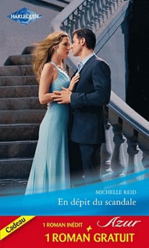 En dépit du scandale ; Un mariage imprévu 9782280243391