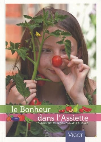 Le bonheur dans l'assiette 9782711420629