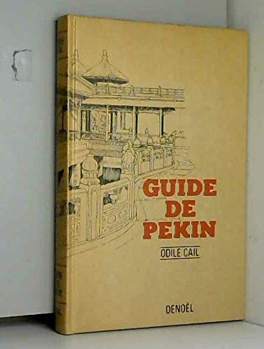 Guide de Pekin 