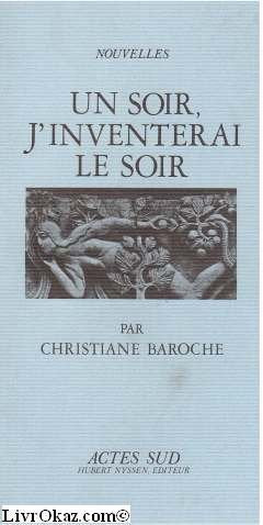Soir J'inventerai Le Soir (un) 9782903098483