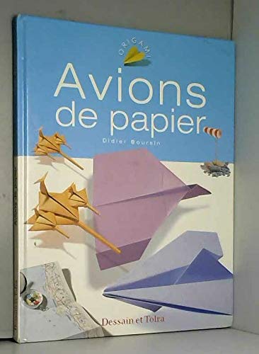 Avions de papier - Origami 9782047218921