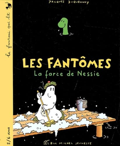 Les Fantômes : La Farce de Nessie 9782226118530