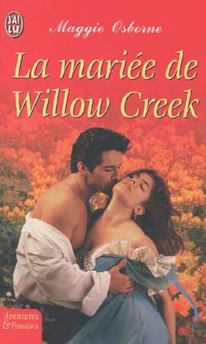La mariée de Willow Creek 9782290325971