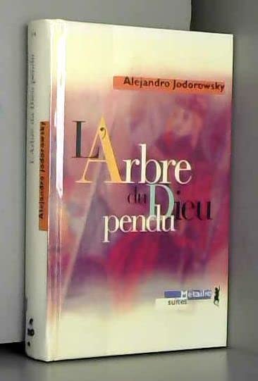 L'arbre du dieu pendu 9782864242765