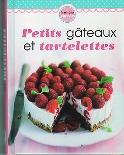 PETIT GÂTEAUX ET TARTELETTES 9783625137375