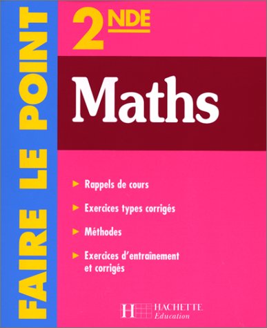 Faire le point : mathématiques, 2de 9782011674500