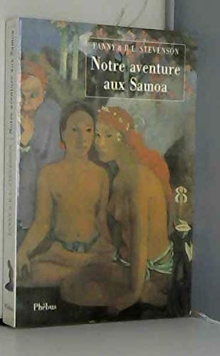 Notre aventure aux Samoa 9782859403270