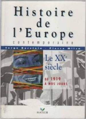 Histoire De L'Europe. Tome 5, Dechirures Et Reconstruction De L'Europe, 1919 A Nos Jours 9782218049774