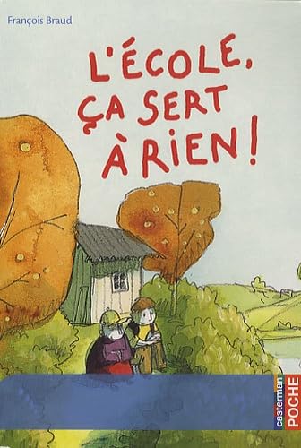 L'école ça sert à rien 9782203030626