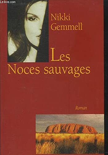 Les noces sauvages 9782702850893