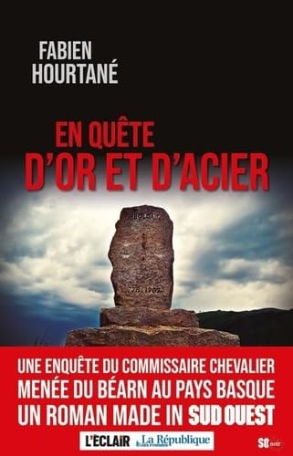 EN QUÊTE D'OR ET D'ACIER 9782817708713