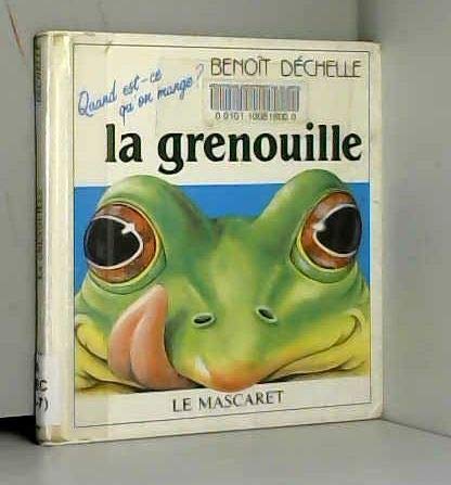 LA GRENOUILLE 9782904506208
