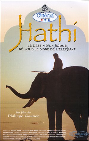 Hathi, le destin d'un homme né sous le signe de l'éléphant 7321950105755