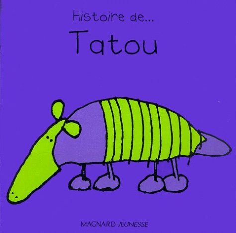 Histoire de... Tatou 9782210982987