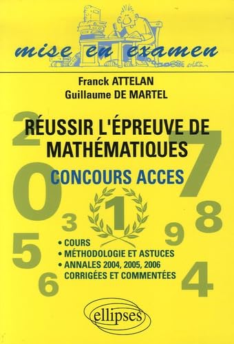 Réussir l'épreuve de Mathématiques du Concours d'accès 9782729832292