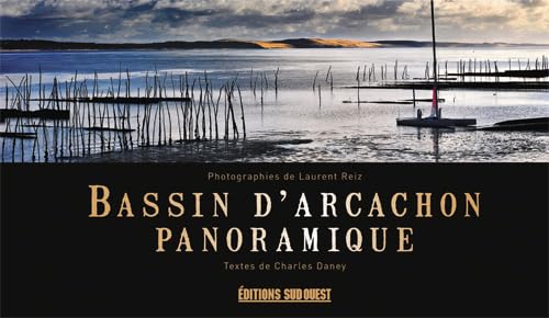 Bassin D'Arcachon Panoramique 9782817702575