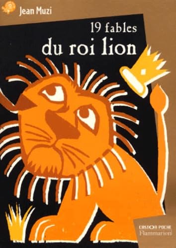 Dix-neuf fables du roi lion 9782081647145