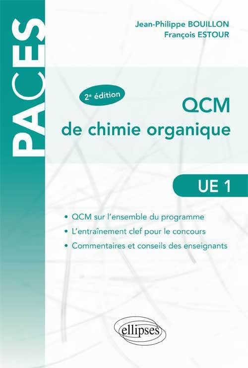 QCM de Chimie Organique UE1 9782729881351