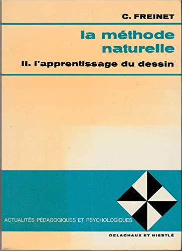 La méthode naturelle, l'apprentissage du dessin 