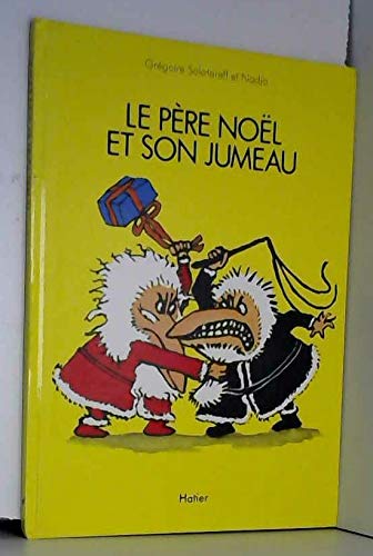 Le Père Noël et son jumeau 9782218027345