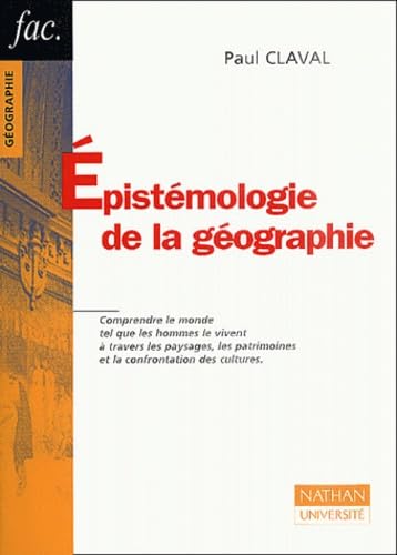 Epistémologie de la géographie 9782091903514