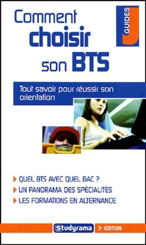 Comment choisir son BTS ou son DUT 9782844724007