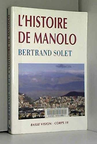 L'histoire de manolo 9782843793141