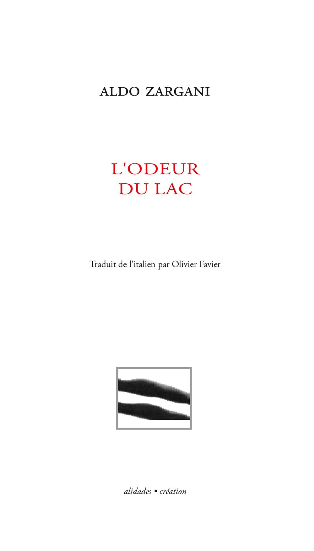 L'odeur du lac 9782906266827