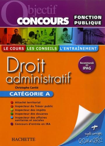 Droit administratif: Catégorie A 9782011459466