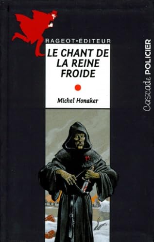 Le chant de la reine froide 9782700223798