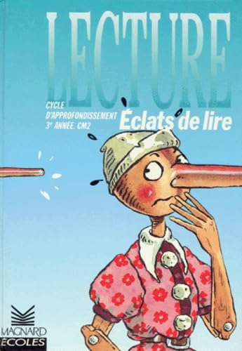 Eclats de lire : Lecture, CM2 9782210646506