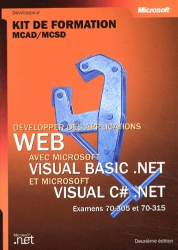 Developper des applications web avec visual - basic .net et c# .net - livre de reference - francais 9782100069491