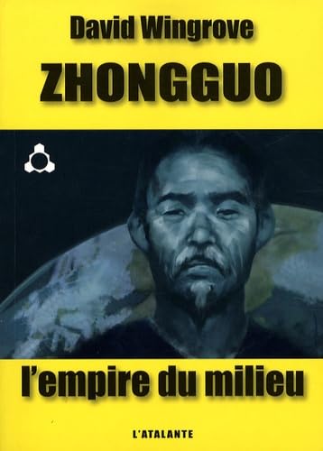 ZHONGGUO 1 L EMPIRE DU MILIEU 9782841723775