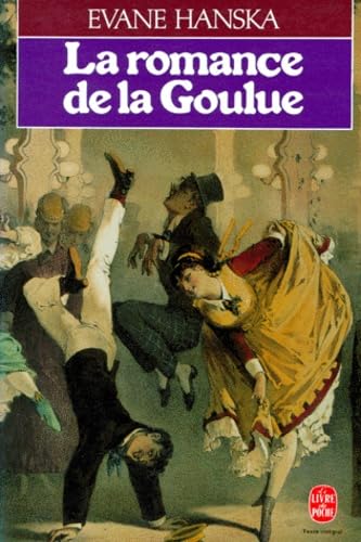 La romance de la Goulue 9782253053620