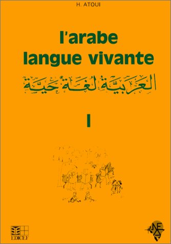 L'arabe, langue vivante, volume 1 9782850692369