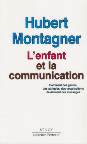 L'enfant et la communication 9782234018303